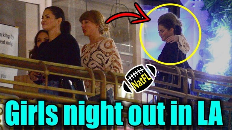 Taylor Swift and Selena Gomez Enjoy Girls’ Night Out in LA Before Golden Globes Awards
